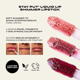 Stay Put Liquid Shimmer Lipstick 